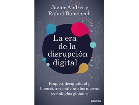 Livro La Era De La Disrupción Digital de Rafael Doménech Vilariño (Espanhol)