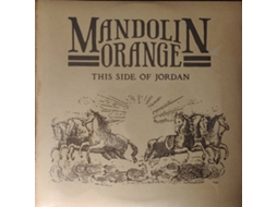 Vinil LP Mandolin Orange - This Side Of Jordan