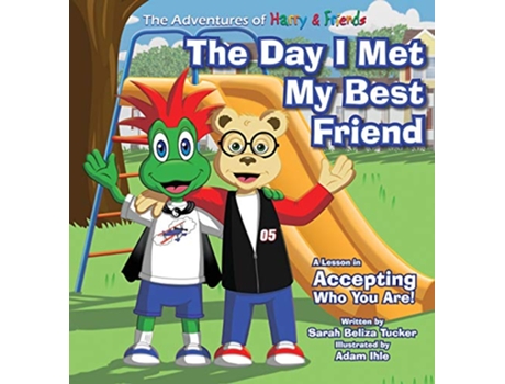 Livro Day I Met My Best Friend de Sarah Beliza Tucker (Inglês - Capa Dura)