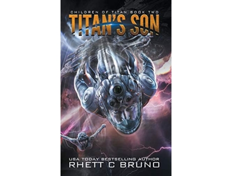 Livro Titans Son Children Of Titan Book 2 De Rhett C Bruno (inglês - Capa Dura)