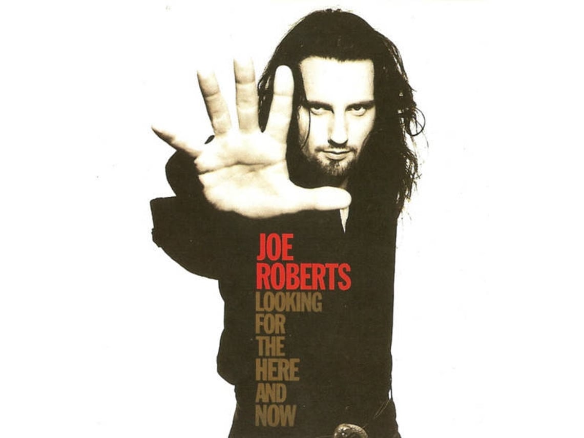 CD Joe Roberts - Looking For The Here And Now
