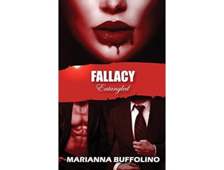 Livro Fallacy Entangled de Marianna Buffolino (Inglês - Capa Dura)