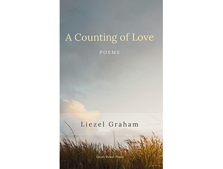 Livro A Counting of Love Poems de Liezel Graham (Inglês)