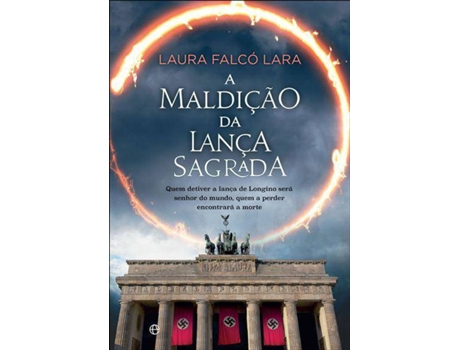 Livro A Maldição da Lança Sagrada de Laura Falcó Lara (Português)