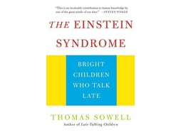 Livro The Einstein Syndrome Bright Children Who Talk Late de Thomas Sowell (Inglês)
