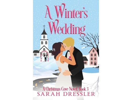 Livro A Winters Wedding de Sarah Dressler (Inglês)
