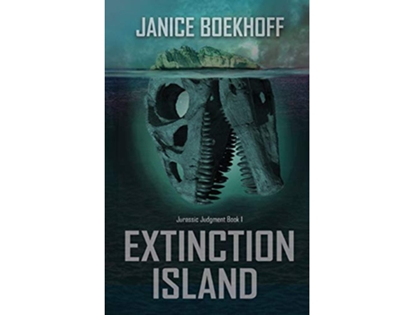 Livro Extinction Island Jurassic Judgment de Janice Boekhoff (Inglês)