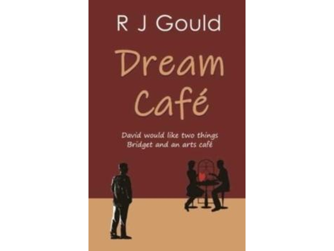 Livro Dream Cafe De R J Gould (inglês)
