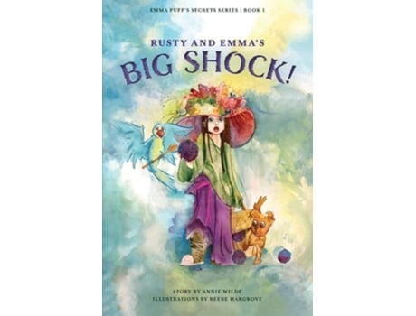 Livro Rusty and Emmas Big Shock! de Annie Wilde (Inglês)