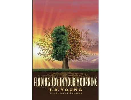 Livro Finding Joy In Your Mourning De Young, Iris Et Al. (inglês)