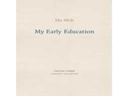 Livro My Early Education de Hu Shih (Francês)