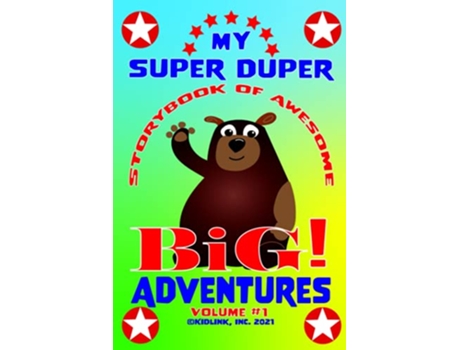 Livro My Super Duper Storybook of Awesome Big Adventures de Beth Lynn Danielson (Inglês)