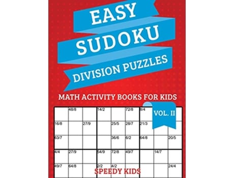 Livro Easy Sudoku Division Puzzles Vol II Math Activity Books for Kids de Speedy Kids (Inglês)