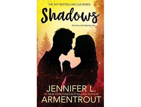 Livro Shadows de Jennifer L Armentrout (Inglês)