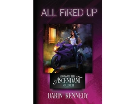 Livro All Fired Up de Darin Kennedy (Inglês)