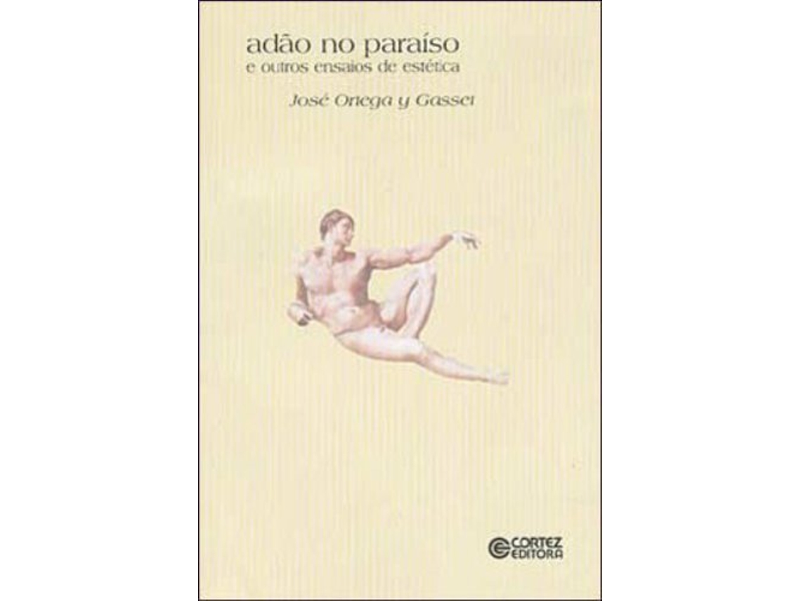 Livro Adao No Paraiso E Outros Ensaios de José Ortega Y Gasset (Português do Brasil)
