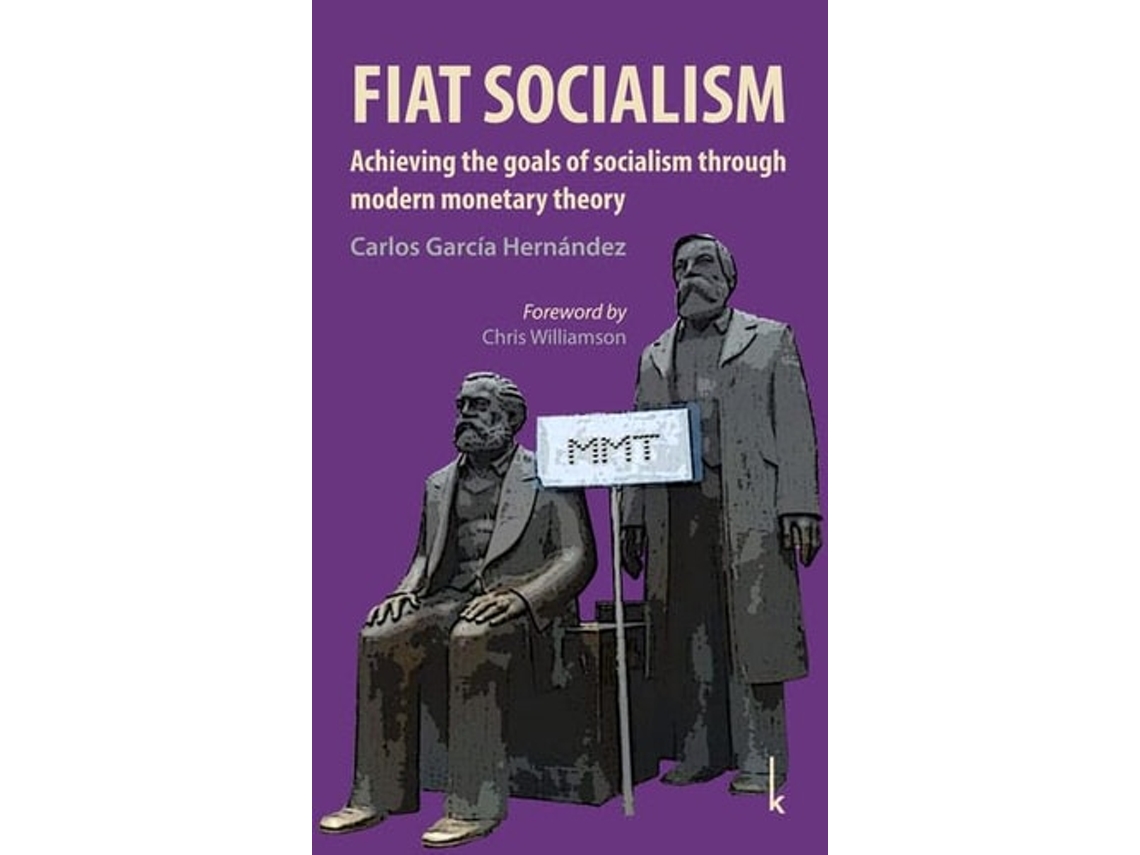 Livro Fiat Socialism de Carlos Garcia Hernandez (Inglês)
