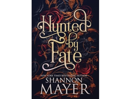 Livro Hunted by Fate The Alpha Territories de Shannon Mayer (Inglês - Capa Dura)