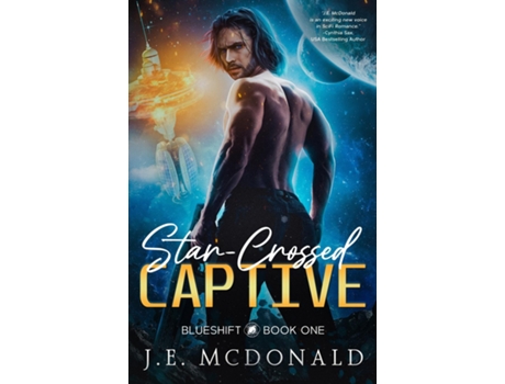 Livro Star-Crossed Captive A Sci-Fi Romance de JE McDonald (Inglês)