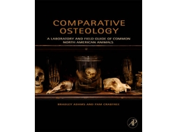 Livro Comparative Osteology de Bradley Adams e Pam Crabtree (Inglês)