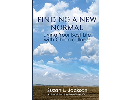 Livro Finding a New Normal Living Your Best Life with Chronic Illness de Suzan L Jackson (Inglês)