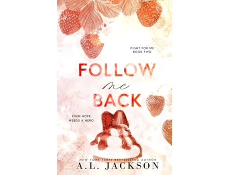 Livro Follow Me Back de AL Jackson (Inglês)