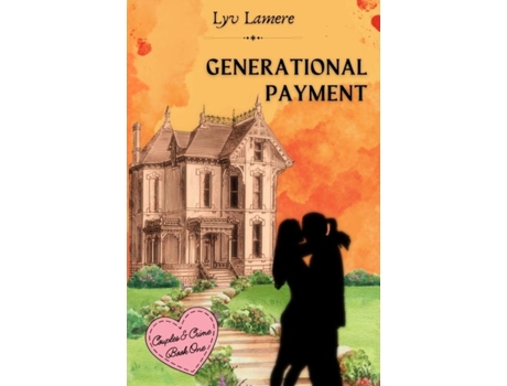 Livro Generational Payment Couples amp Crime Book One de Lyv Lamere (Inglês)