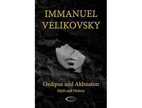 Livro Oedipus and Akhnaton Myth and History de Immanuel Velikovsky (Inglês)