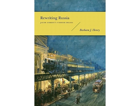 Livro Rewriting Russia de Barbara J Henry (Inglês - Capa Dura)
