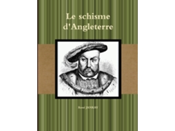 Livro Le Schisme Dangleterre De René Janray (inglês)