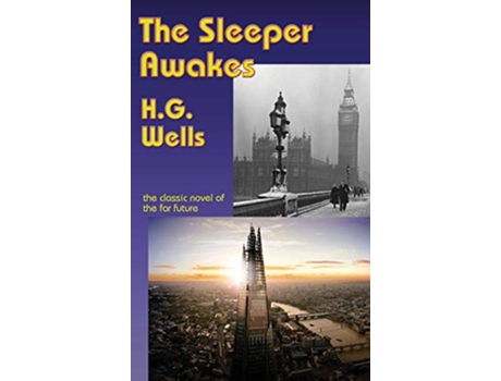 Livro The Sleeper Awakes de HG Wells (Inglês)