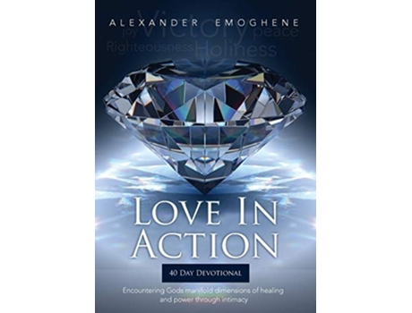 Livro Love In Action De O Alexander Emoghene (inglês)