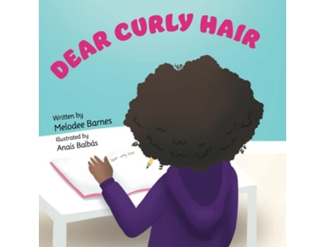 Livro Dear Curly Hair de Melodee Barnes (Inglês)