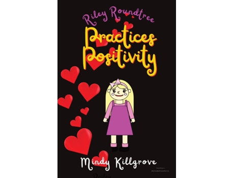 Livro Riley Roundtree Practices Positivity de Mindy Killgrove (Inglês)