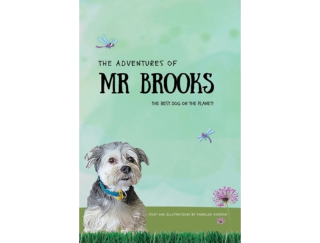 Livro The Adventures of Mr Brooks: The Best Dog on the Planet Sheralee Everson (Inglês)