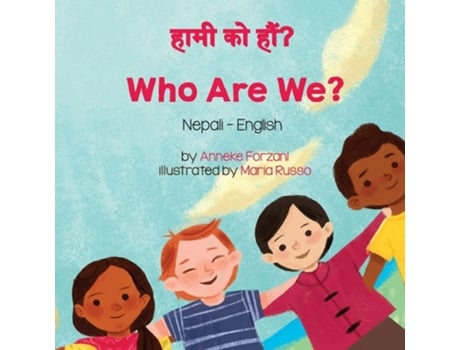 Livro Who Are We? De Anneke Forzani (nepalês)