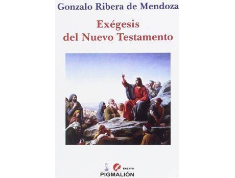 Livro Exegesis Del Nuevo Testamento de Gonzalo Ribera De Mendoza (Espanhol)