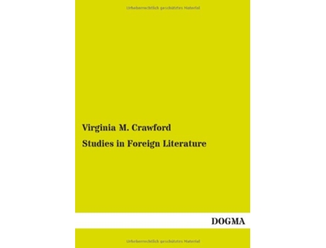 Livro Studies in Foreign Literature de Virginia M Crawford (Inglês)