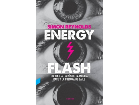 Livro Energy Flash de Simon Reynolds (Espanhol)
