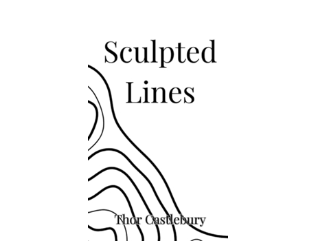 Livro Sculpted Lines de Thor Castlebury (Inglês)