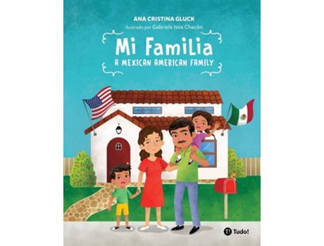 Livro Mi familia A Mexican American Family de Ana Cristina Gluck (Espanhol)