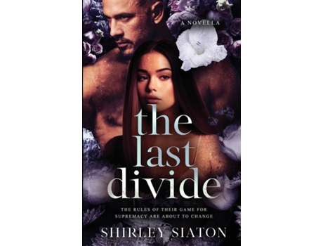 Livro The Last Divide de Shirley Siaton (Inglês)