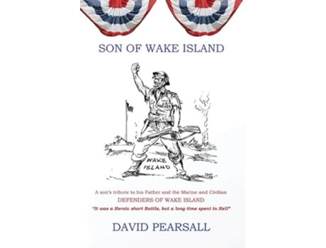 Livro Son of Wake Island de David Pearsall (Inglês)