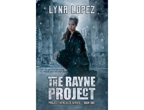 Livro The Rayne Project Project Hercules De Lyna Lopez (inglês)