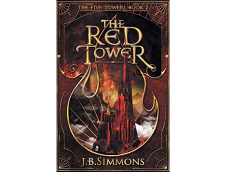 Livro The Red Tower 2 Five Towers de Jb Simmons (Inglês)