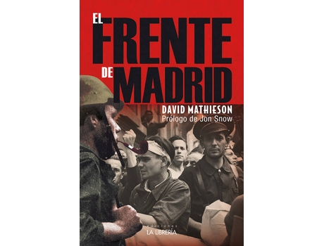 Livro El Frente De Madrid de David Mathieson (Espanhol)