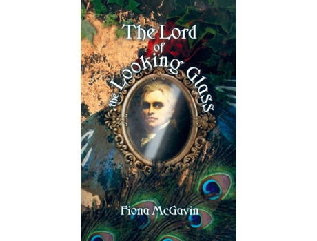 Livro The Lord Of The Looking Glass And Other Stories De Fiona Mcgavin (inglês)