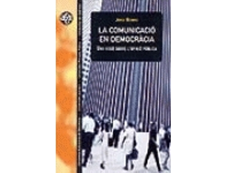 Livro La Comunicació En Democràcia de Jordi Berrio (Espanhol)