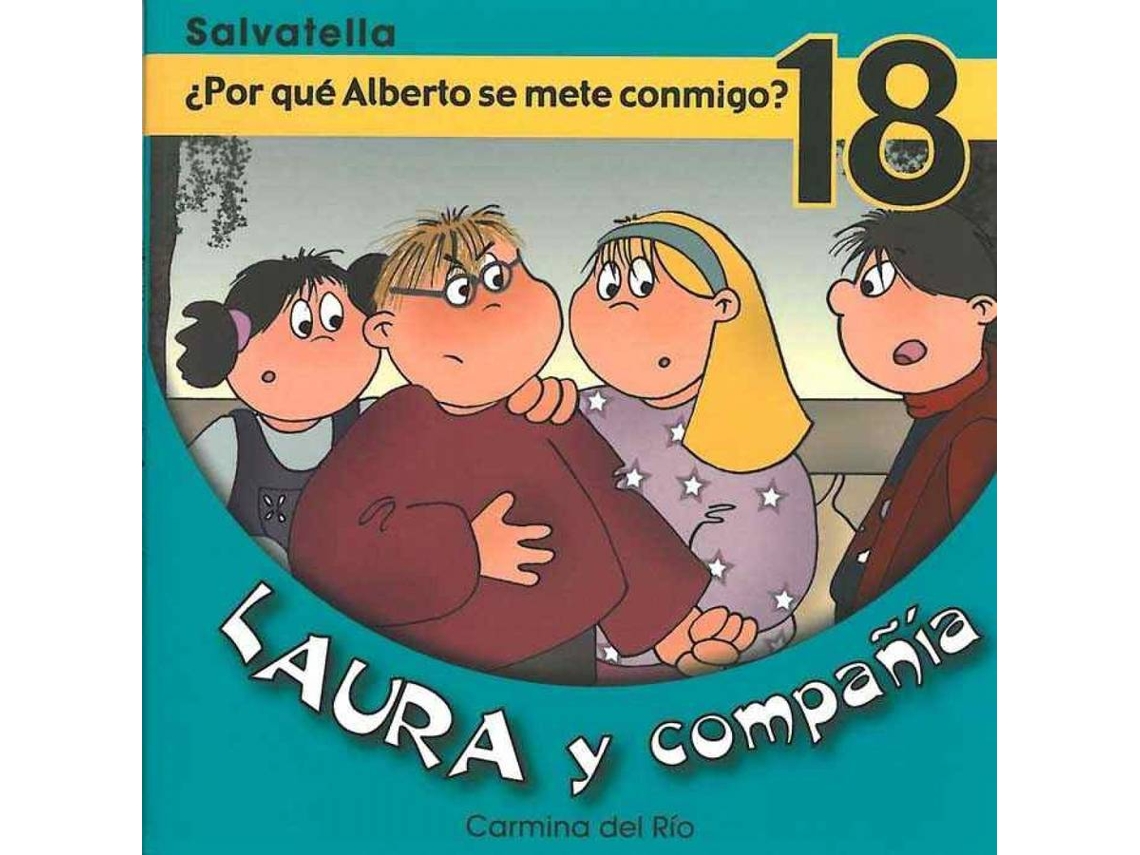 Livro Laura Y Compañia 18 de Carmina del Rio Galve (Espanhol)