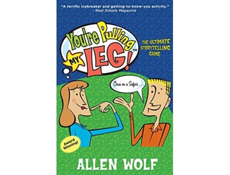 Livro Youre Pulling My Leg The Ultimate Storytelling Game de Allen Wolf (Inglês)
